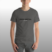 Load image into Gallery viewer, Dark Matter Light Years - T-shirt
