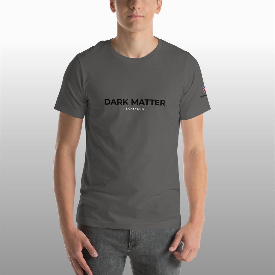 Dark Matter Light Years - T-shirt