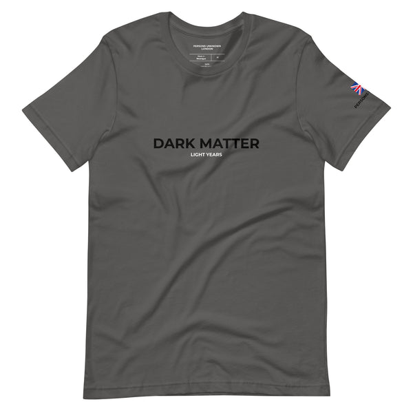 Dark Matter Light Years - T.Shirt