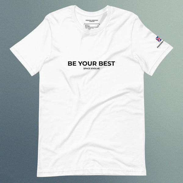 Be your Best - T.Shirt